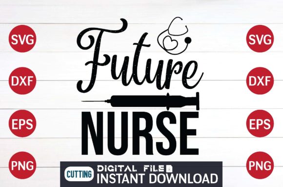 Future Nurse Cut File Design