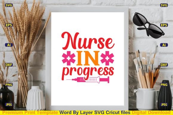 Nurse in Progress SVG Design Cut Files