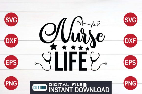 Nurse Life Cut File Design