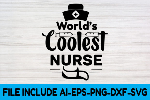 Nurse SVG Design, World Coolest Nurse — A Designer's Review