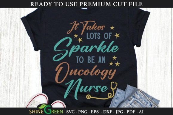 Oncology Nurse It Takes Lot of Sparkle