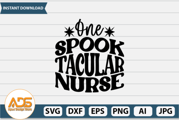 One Spook Tacular Nurse SVG Design
