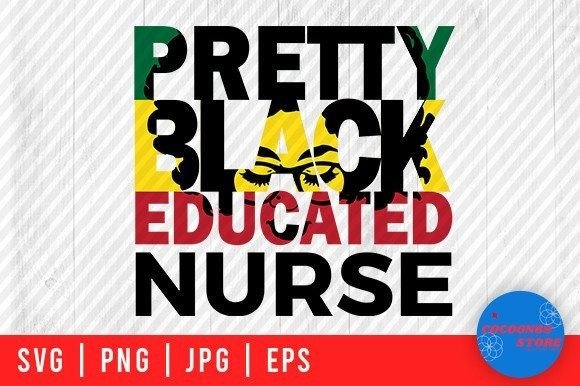 Pretty Black Educated Nurse Svg: A Designer's Honest Review