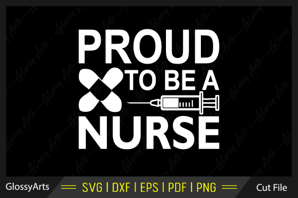 Proud to Be a Nurse Svg Printable File